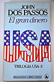 el gran dinero, john dos passos