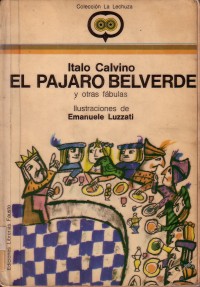 El Pajaro Belverde, Italo Calvino