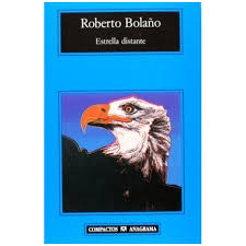 estrella distante, de roberto bolaño