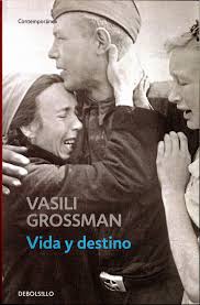 vida y destino, vasili grossman