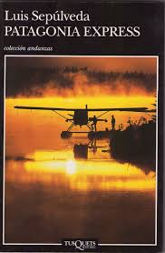 patagonia express de luis sepulveda