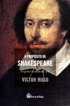 a proposito de shakespeare de victor hugo