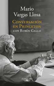 conversaciones en Princeton de Mario Vargas Llosa