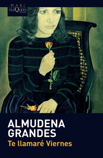 te llamare viernes de almudena grandes