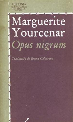 opus nigrum marguerite yourcenar