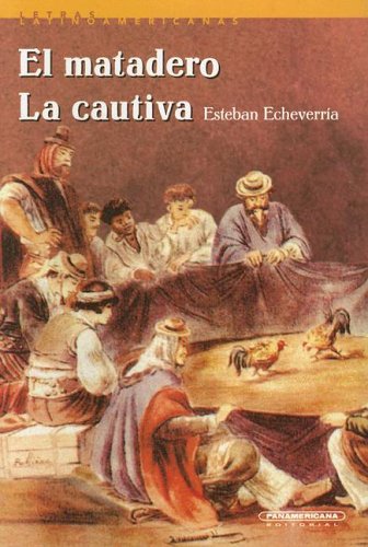 el matadero esteban echeverria