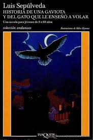 historia de un gato y una gaviota que le enseño a volar de luis sepulveda