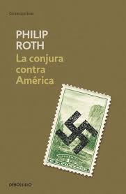 la conjura contra america philip roth