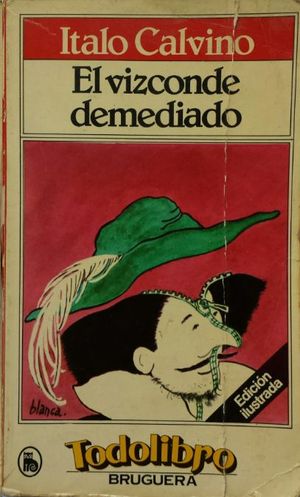 el vizconde demediado italo calvino
