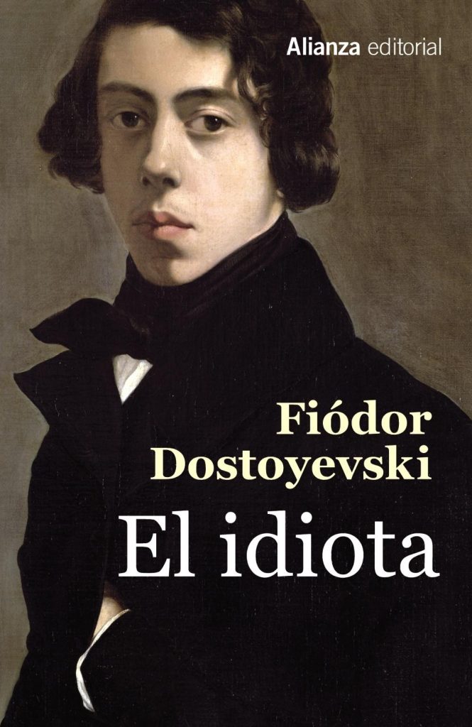 El Idiota De Dostoievski