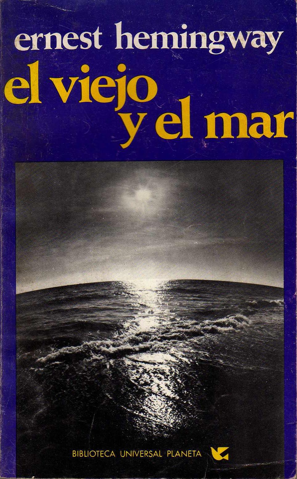 el viejo y el mar ernest hemingway
