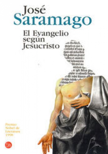 el evangelio segun jesucristo jose saramago