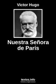 nuestra señora de paris victor hugo