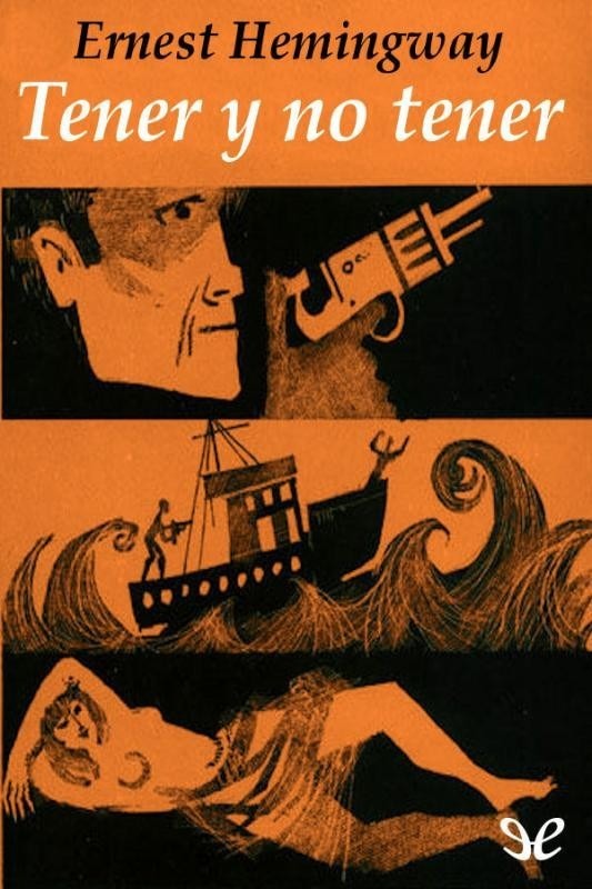tener o no tener ernest hemingway